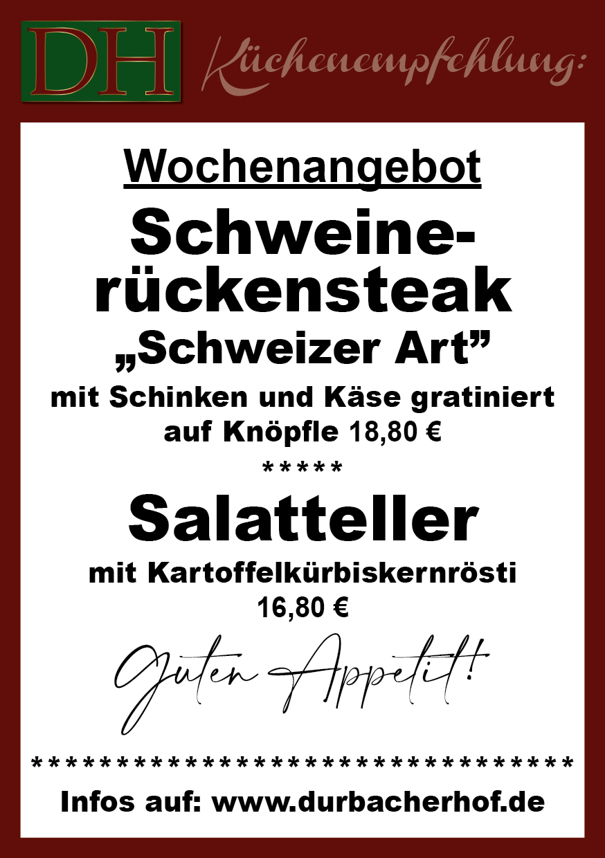 Aktuelle Wochenkarte 22/2025 im Durbacher Hof