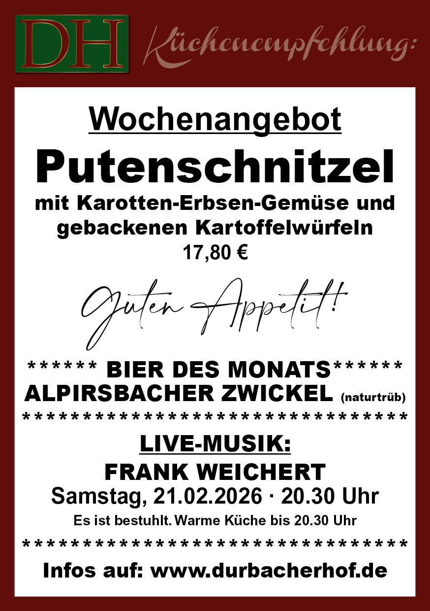 Aktuelle Wochenkarte 08/2026 im Durbacher Hof