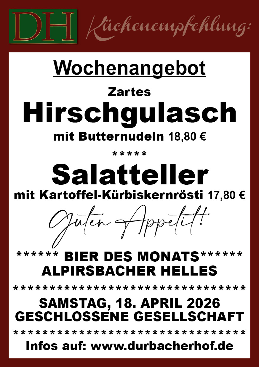 Aktuelle Wochenkarte 16/2026 im Durbacher Hof